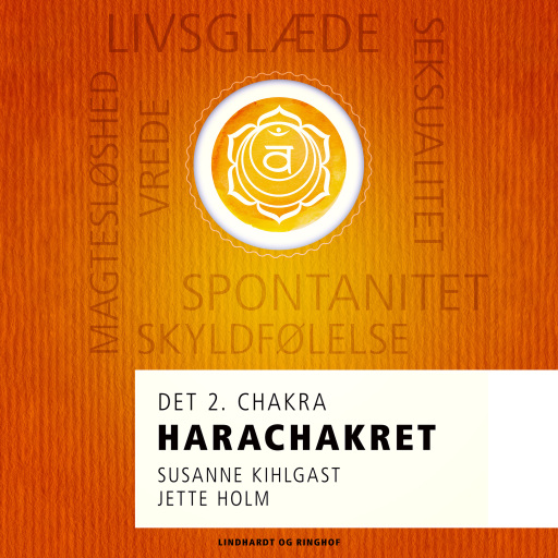 Harachakret – det 2. chakra