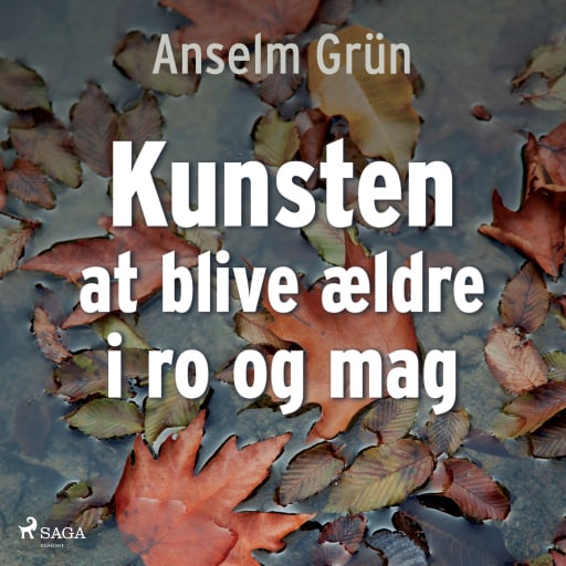 Kunsten at blive ældre i ro og mag