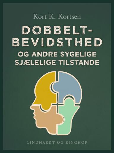 Dobbeltbevidsthed og andre sygelige sjælelige tilstande