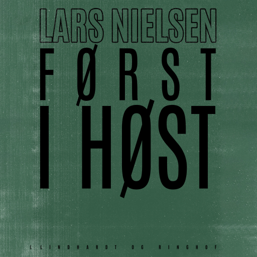 Først i høst