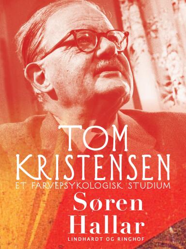 Tom Kristensen. Et farvepsykologisk studium
