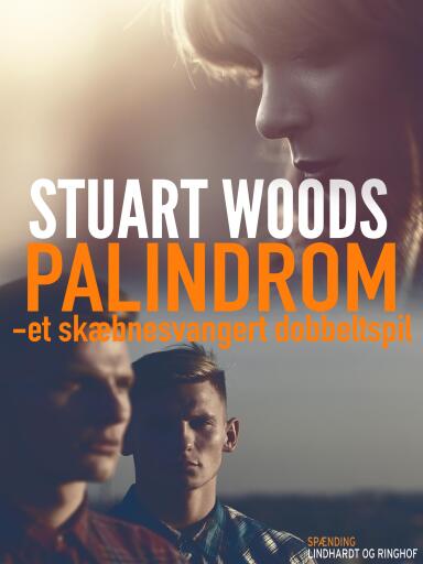 Palindrom. Et skæbnesvangert dobbeltspil