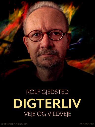 Digterliv. Veje og vildveje