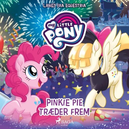 My Little Pony – Langt fra Equestria – Pinkie Pie træder frem