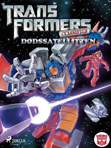 Transformers – Classified 3 – Dødssatellitten