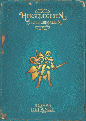 Heksejægeren – jeg er Grimalkin (9)