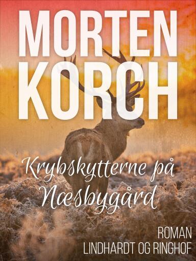 Krybskytterne på Næsbygård