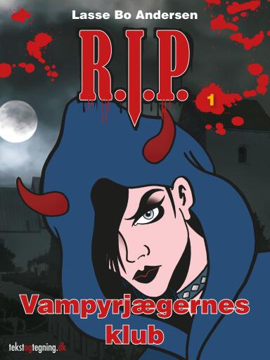 R.I.P. (1) – Vampyrjægernes klub