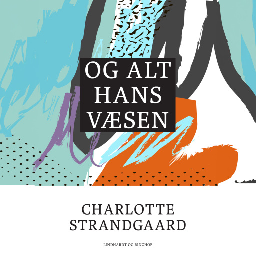 Og alt hans væsen