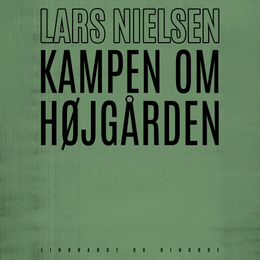 Kampen om Højgården