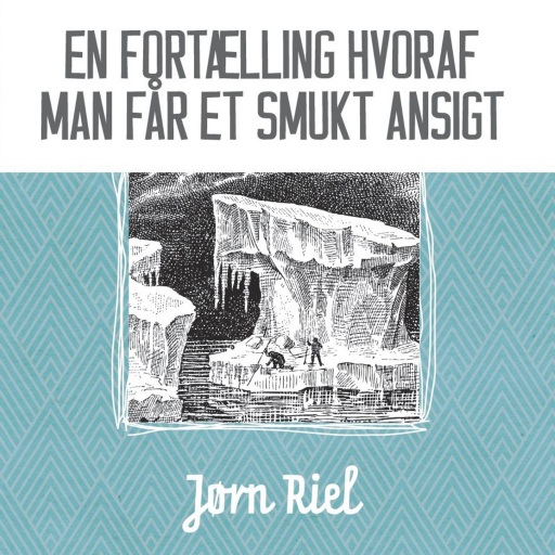En fortælling hvoraf man får et smukt ansigt