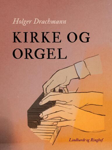 Kirke og orgel