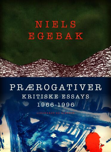 Prærogativer. Kritiske essays 1966–1996