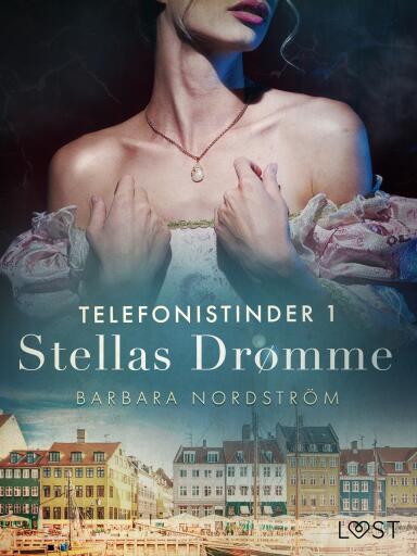 Telefonistinder 1: Stellas Drømme – historisk erotik