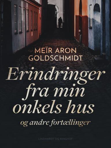 Erindringer fra min onkels hus og andre fortællinger