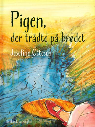 Pigen, der trådte på brødet