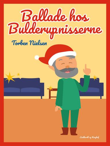 Ballade hos Bulderup–nisserne