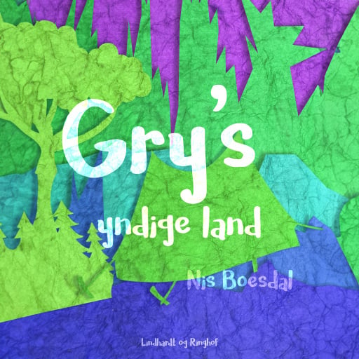 Gry's yndige land
