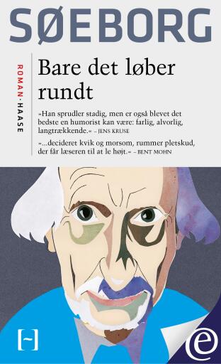 Bare det løber rundt