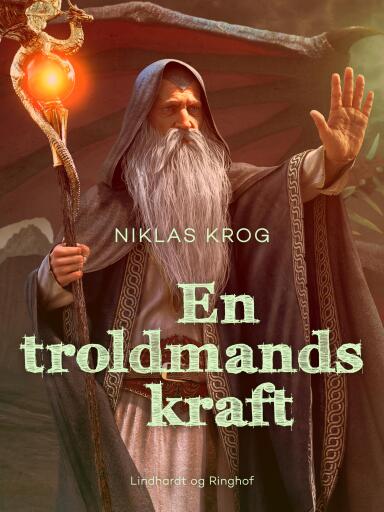 En troldmands kraft