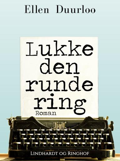 Lukke den runde ring