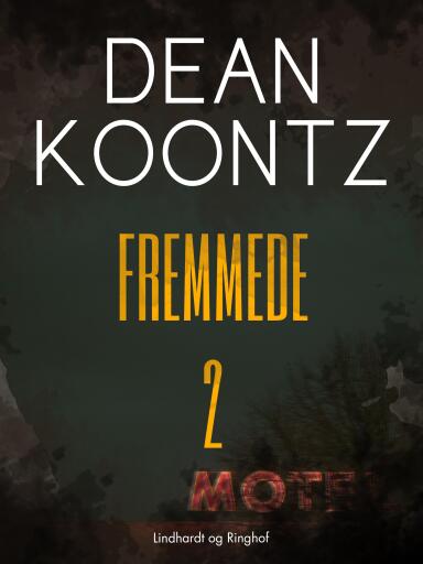 Fremmede – Bind 2