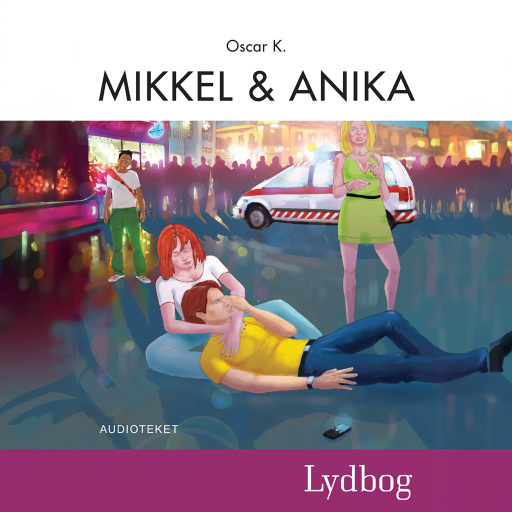 Mikkel og Anika – Den sjette Mikkelbog