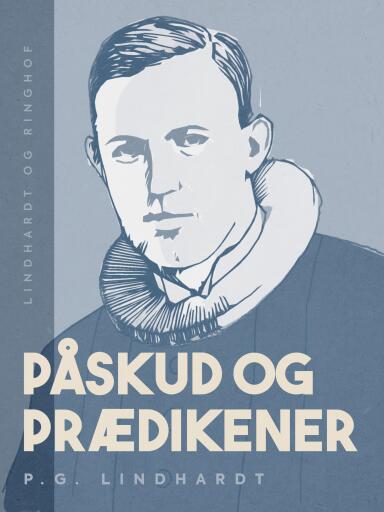 Påskud og prædikener
