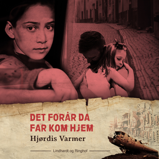 Det forår, da far kom hjem (3. del af serie)
