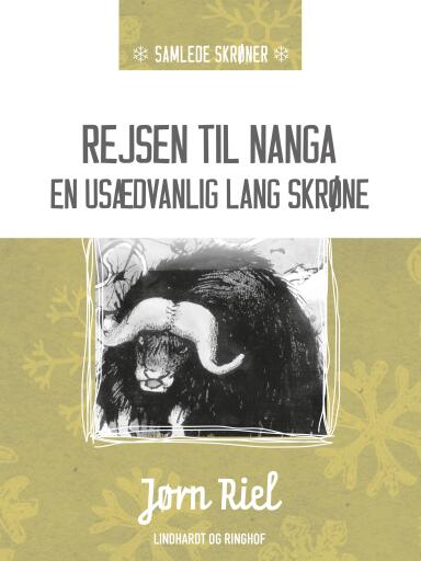 Rejsen til Nanga – en usædvanlig lang skrøne
