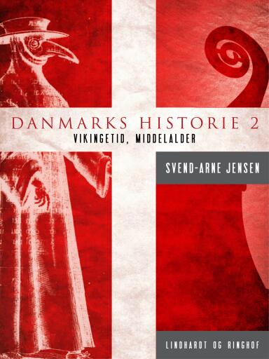 Danmarks historie 2, Vikingetid–Middelalder