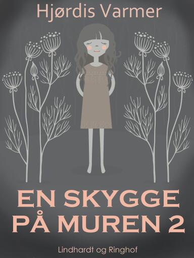 En skygge på muren (2. del af serie)