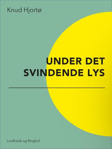 Under det svindende lys