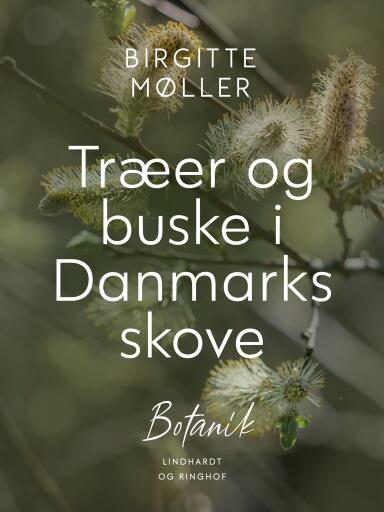 Træer og buske i Danmarks skove