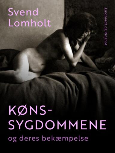 Kønssygdommene og deres bekæmpelse