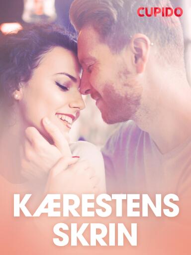 Portada del libro «Kærestens skrin – erotisk novelle», de Cupido