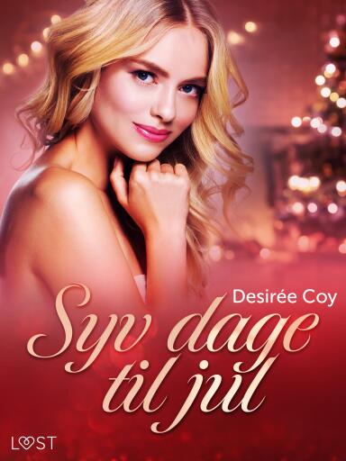 Syv dage til jul – Erotisk julenovelle