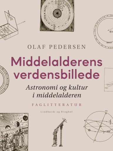 Middelalderens verdensbillede. Astronomi og kultur i middelalderen