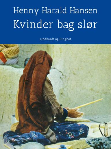 Kvinder bag slør – på rejse i Islams verden
