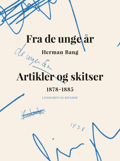 Fra de unge år. Artikler og skitser 1878–1885