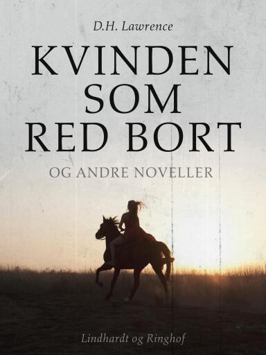 Kvinden som red bort og andre noveller