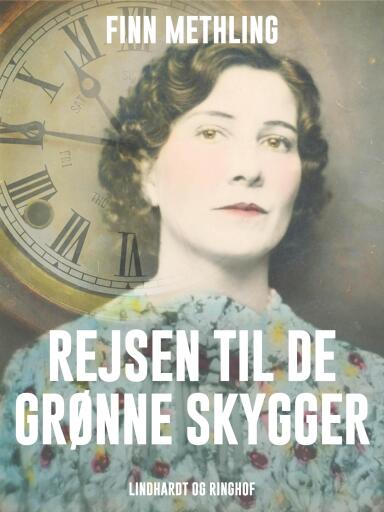 Rejsen til de grønne skygger