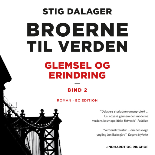 Glemsel og erindring – Broerne til verden 2