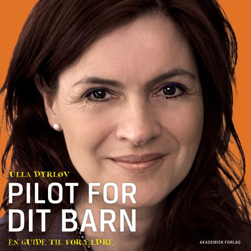 Pilot for dit barn – En guide til forældre