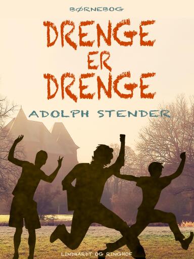 Drenge er drenge