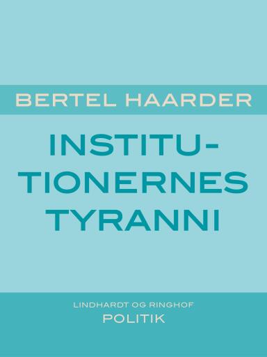 Institutionernes tyranni