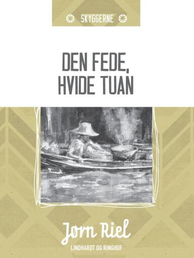 Den fede, hvide tuan