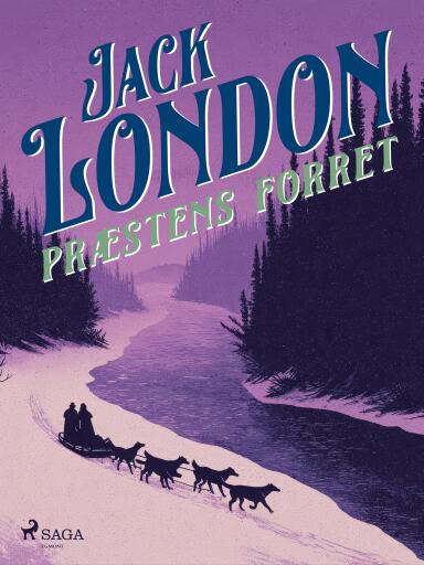 Portada del libro «Præstens forret», de Jack London