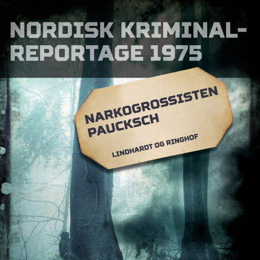 Portada del audiolibro «Narkogrossisten Paucksch», de Diverse