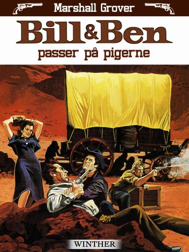 Bill og Ben passer på pigerne